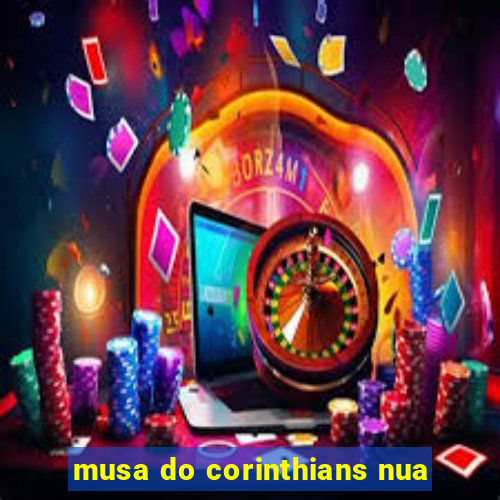 musa do corinthians nua