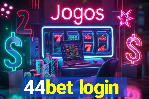 44bet login