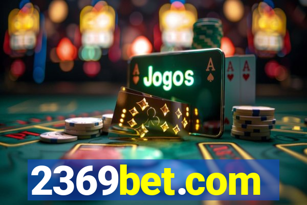 2369bet.com