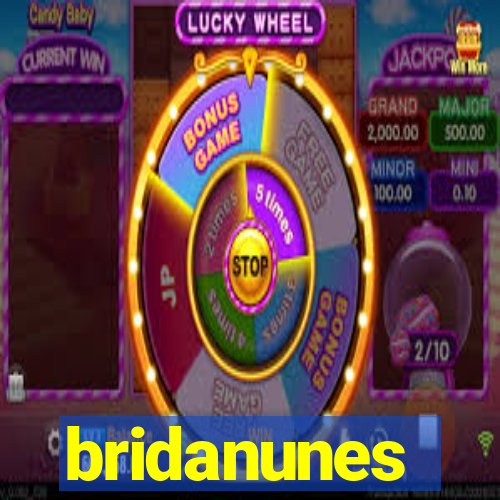 bridanunes