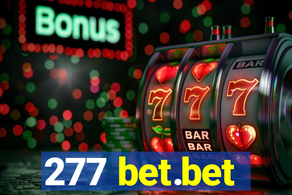 277 bet.bet