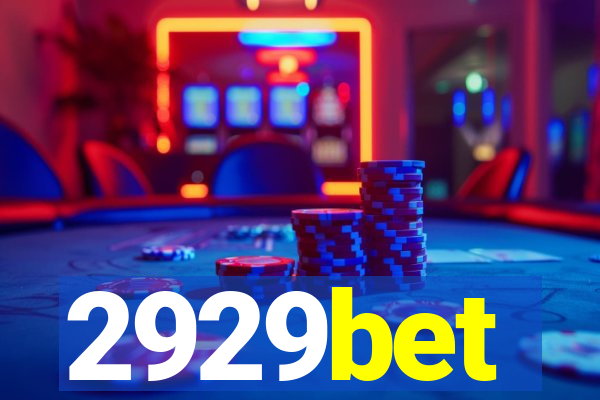 2929bet