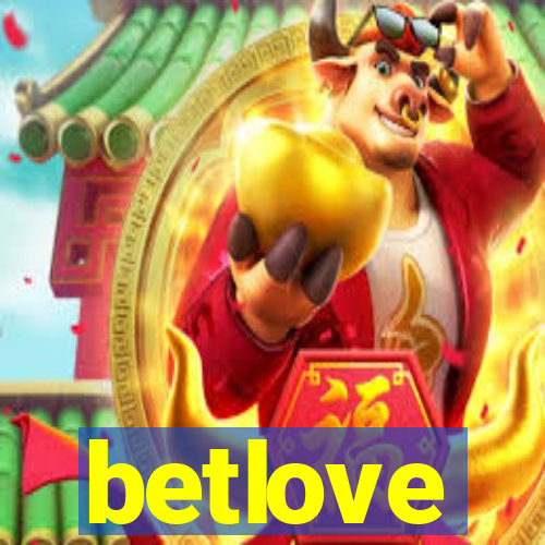 betlove