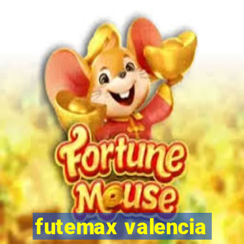 futemax valencia