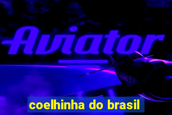 coelhinha do brasil