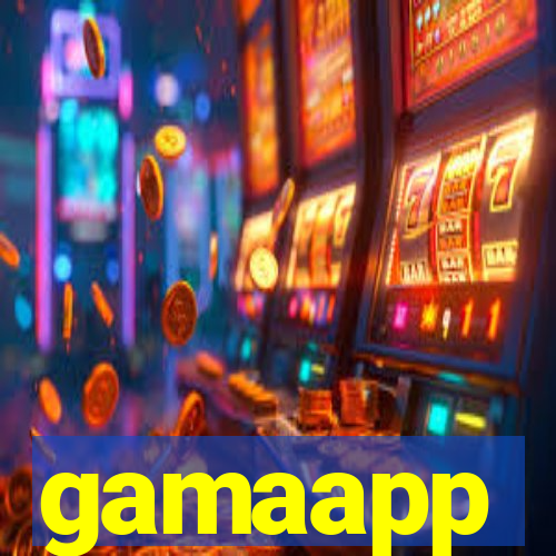 gamaapp