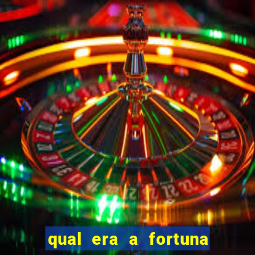 qual era a fortuna de paulinha abelha