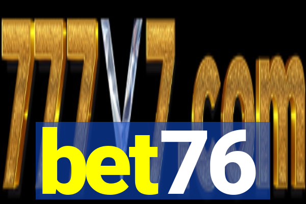 bet76