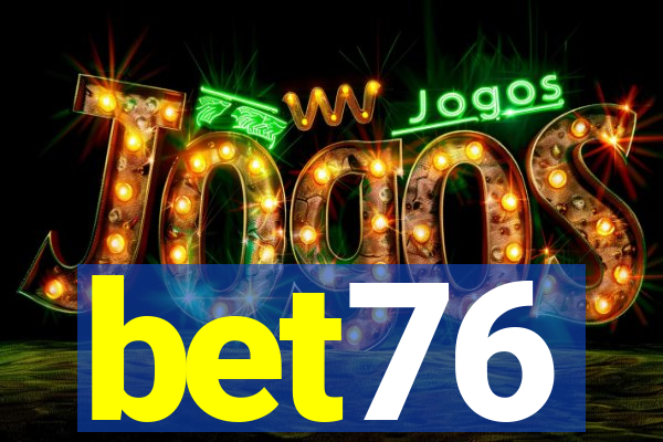 bet76