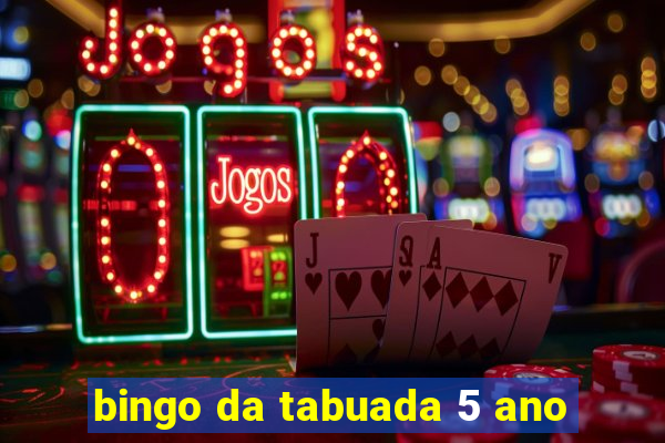 bingo da tabuada 5 ano