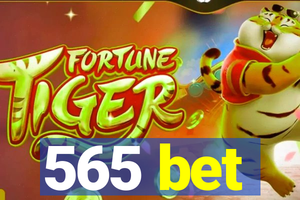 565 bet