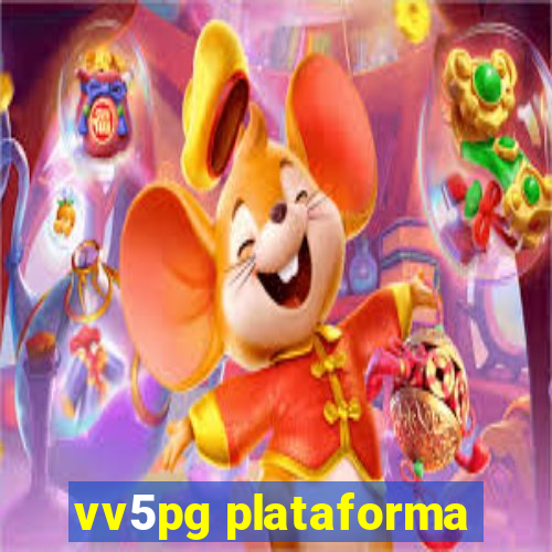 vv5pg plataforma