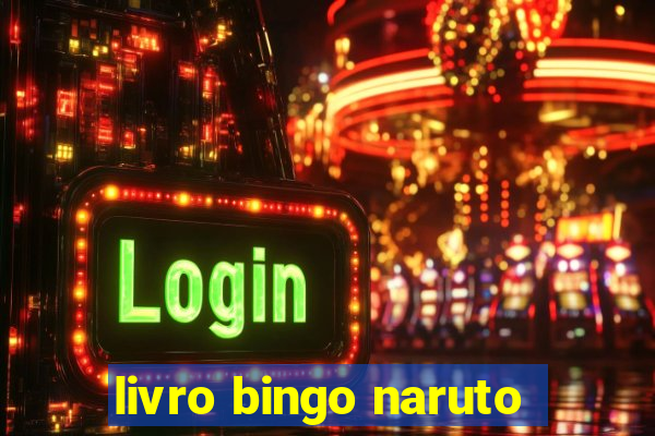 livro bingo naruto