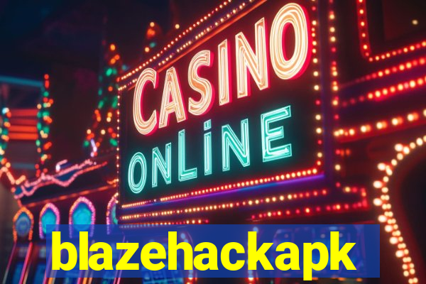 blazehackapk