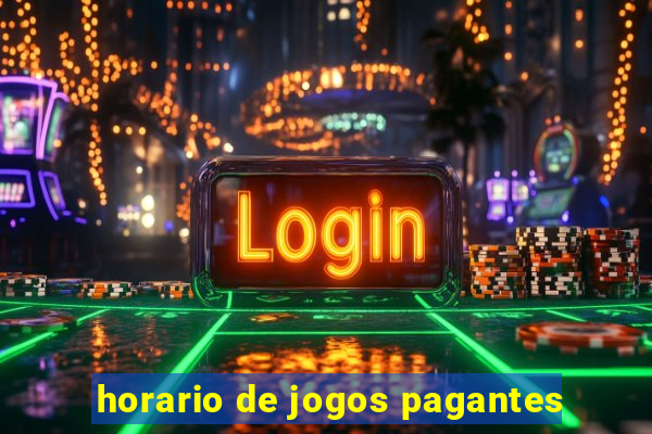 horario de jogos pagantes