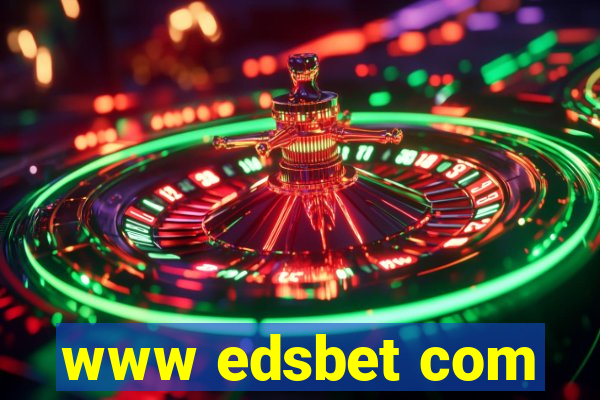 www edsbet com