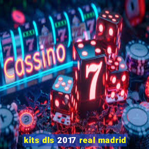 kits dls 2017 real madrid