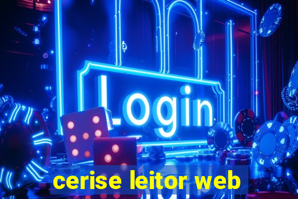 cerise leitor web