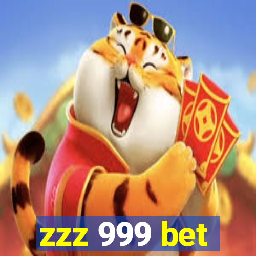 zzz 999 bet