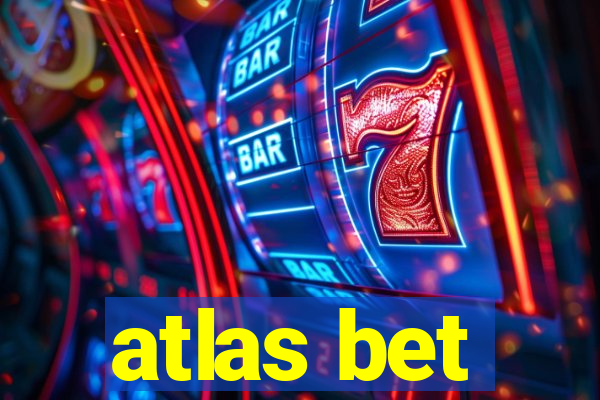 atlas bet