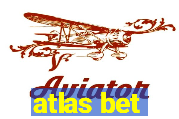 atlas bet