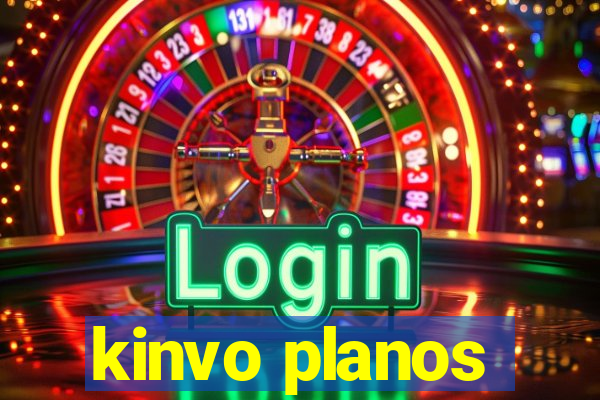 kinvo planos