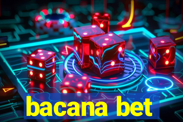 bacana bet