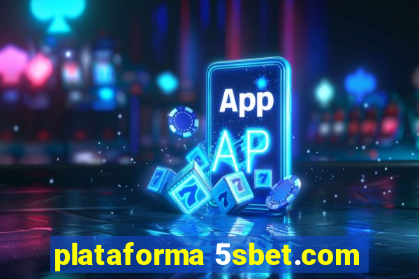 plataforma 5sbet.com