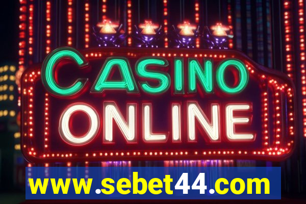 www.sebet44.com