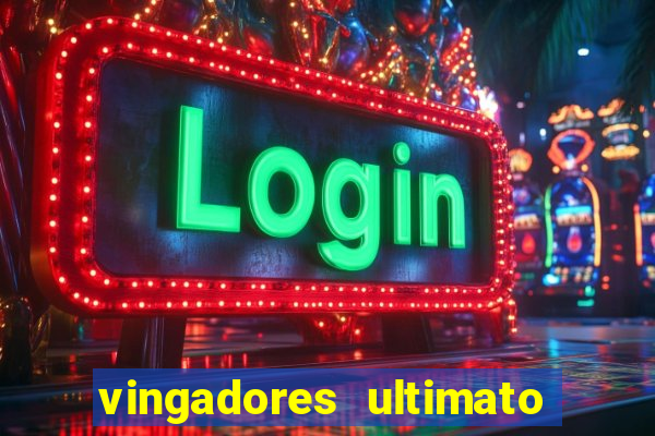 vingadores ultimato dublado download