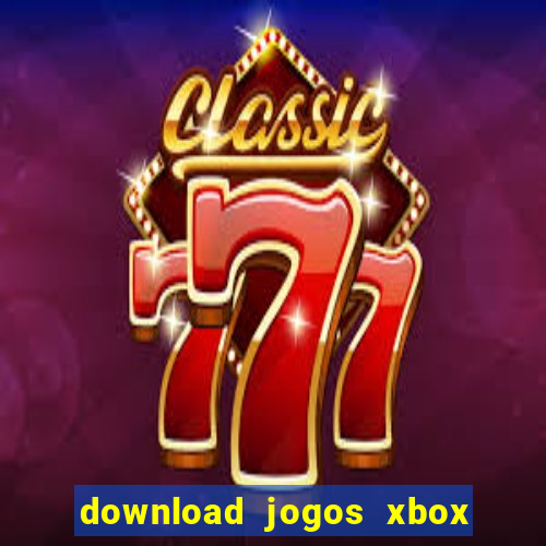 download jogos xbox 360 lt 3.0