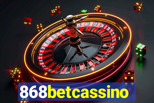 868betcassino