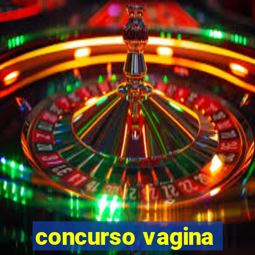 concurso vagina