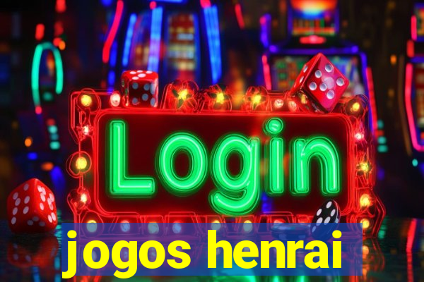 jogos henrai