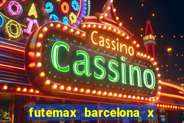 futemax barcelona x real madrid