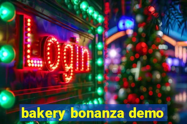 bakery bonanza demo