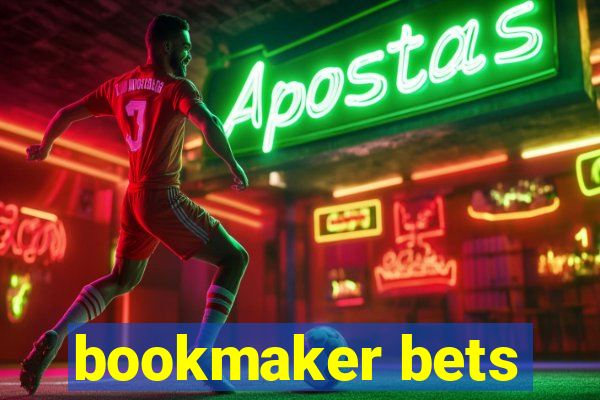 bookmaker bets