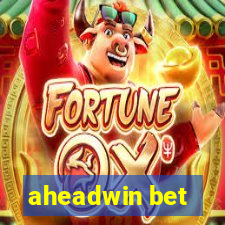 aheadwin bet