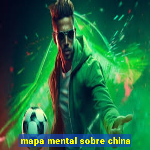 mapa mental sobre china