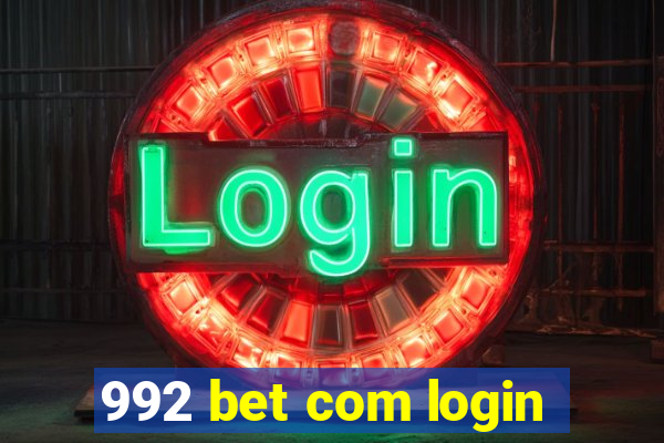 992 bet com login