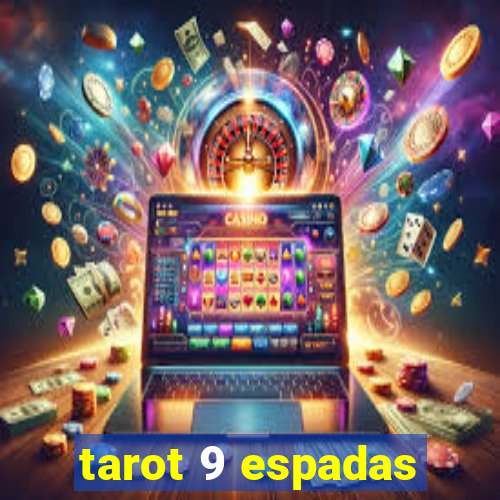 tarot 9 espadas