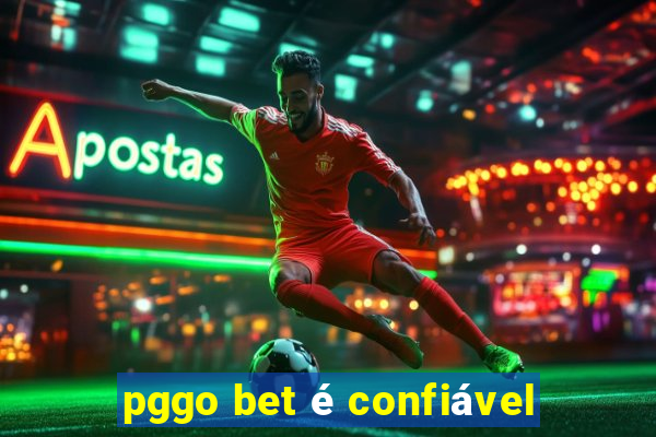 pggo bet é confiável