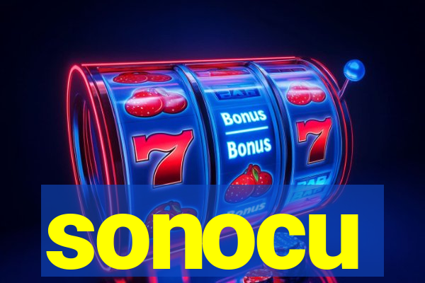 sonocu