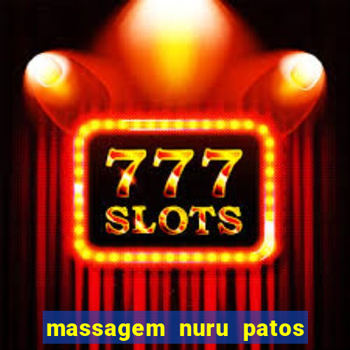 massagem nuru patos de minas