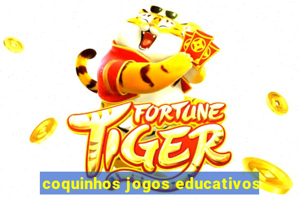 coquinhos jogos educativos