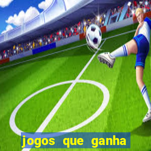 jogos que ganha dinheiro de verdade no pix na hora