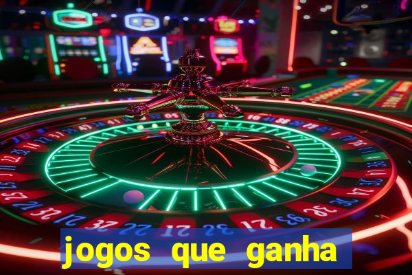 jogos que ganha dinheiro de verdade no pix na hora