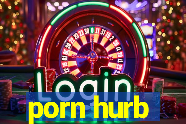 porn hurb