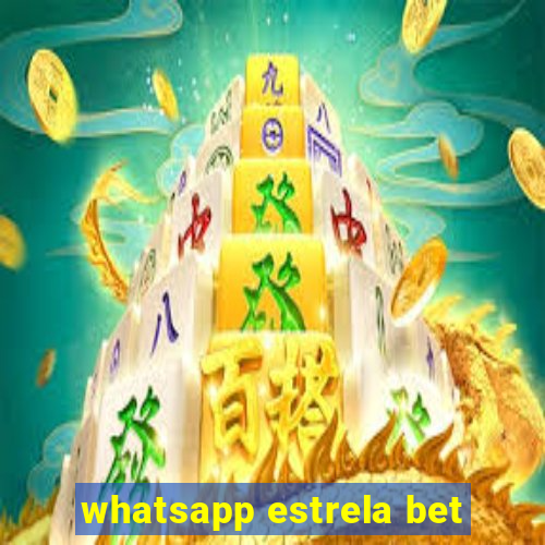 whatsapp estrela bet