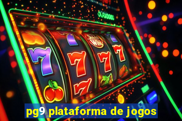 pg9 plataforma de jogos